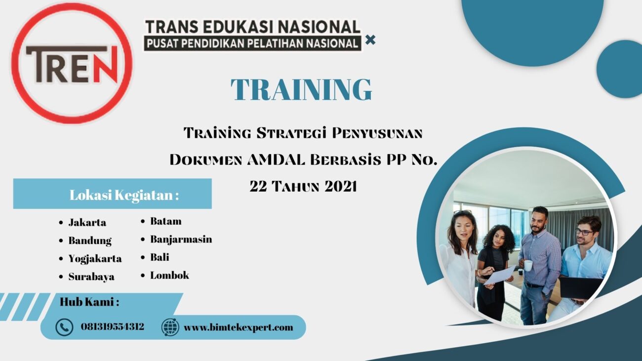 Training Strategi Penyusunan Dokumen AMDAL Berbasis PP No. 22 Tahun 2021