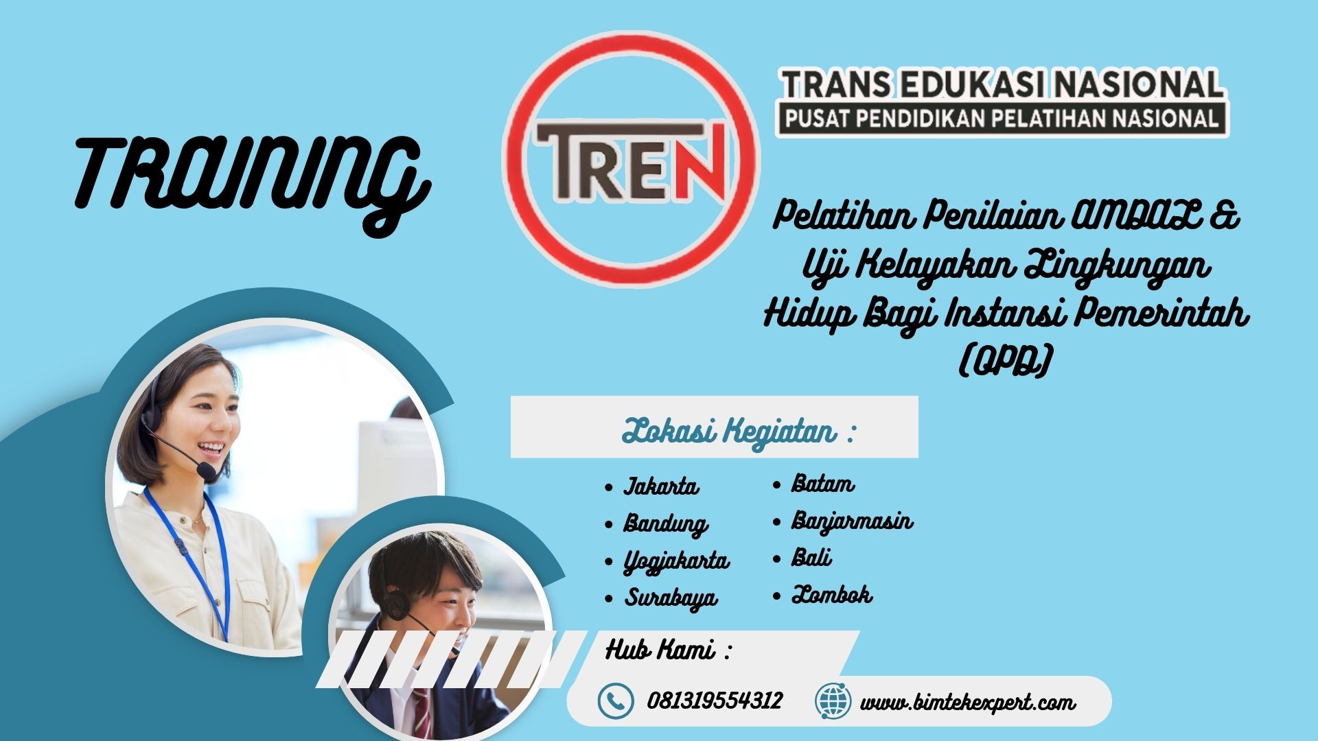 Pelatihan Penilaian AMDAL & Uji Kelayakan Lingkungan Hidup Bagi Instansi Pemerintah (OPD)