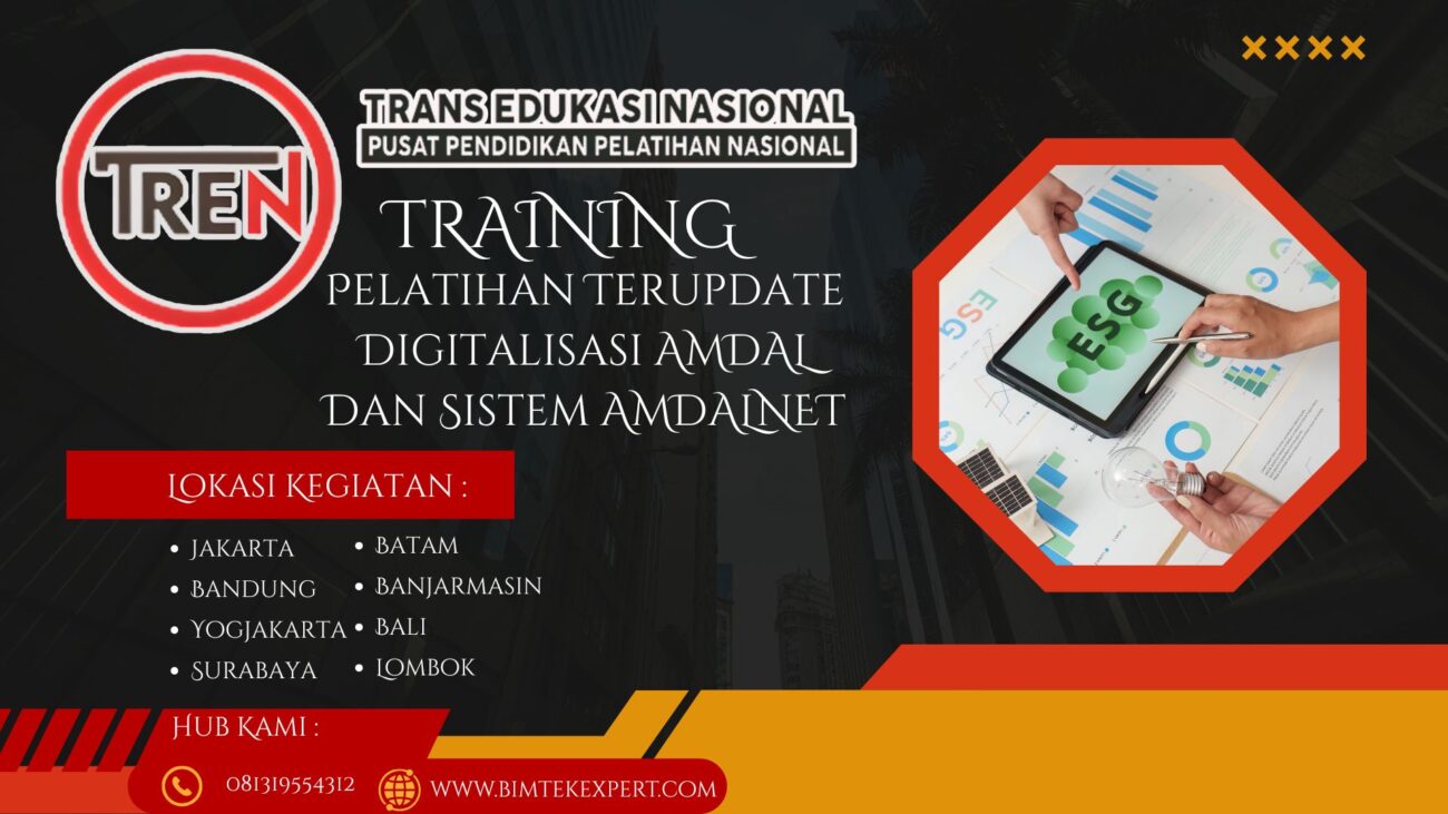 Pelatihan Terupdate Digitalisasi AMDAL Dan Sistem AMDALNET