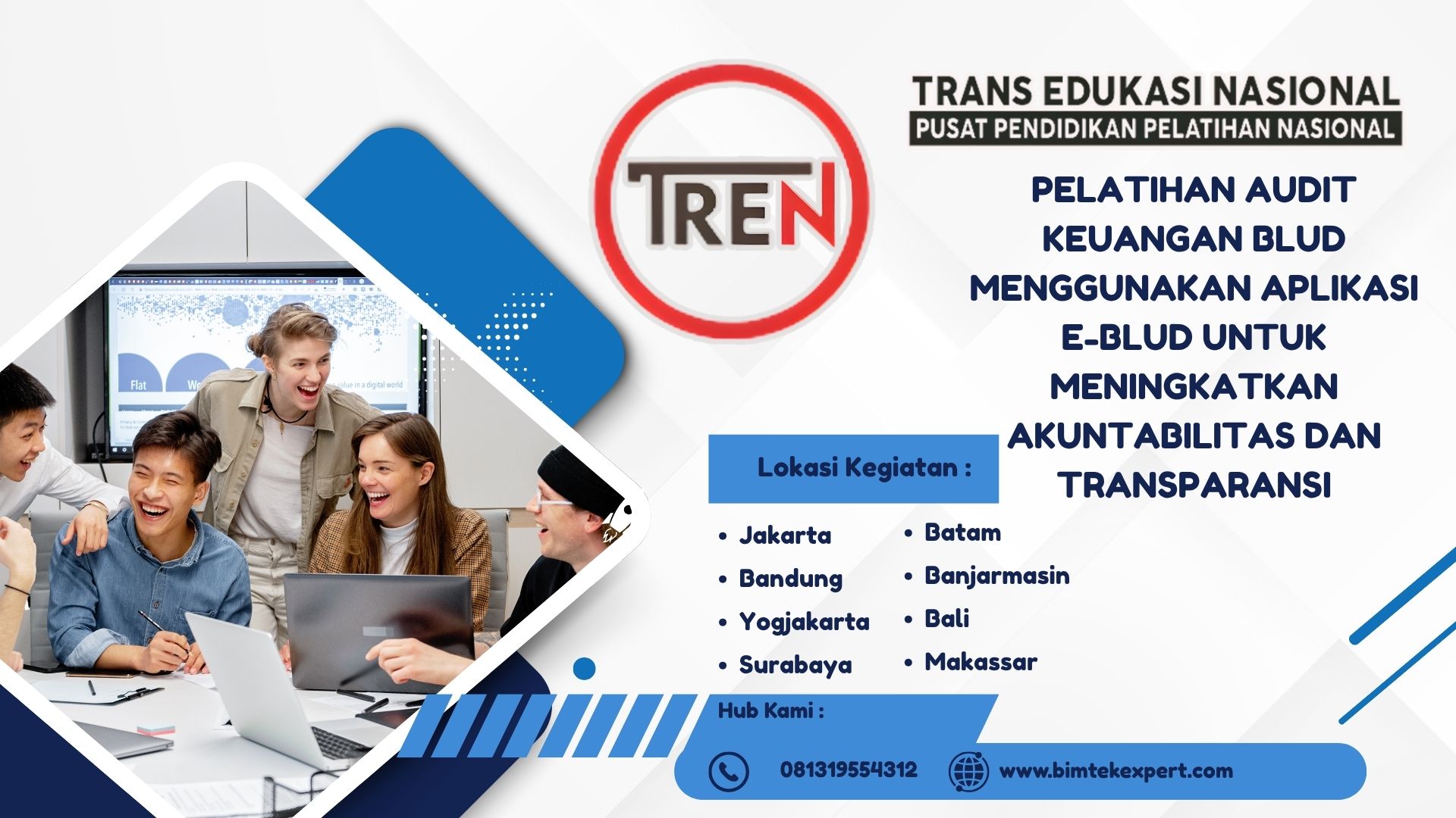 PELATIHAN AUDIT KEUANGAN BLUD MENGGUNAKAN APLIKASI E-BLUD UNTUK MENINGKATKAN AKUNTABILITAS DAN TRANSPARANSI