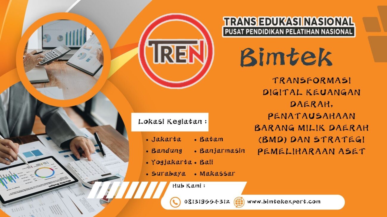 TRANSFORMASI DIGITAL KEUANGAN DAERAH, PENATAUSAHAAN BARANG MILIK DAERAH (BMD) DAN STRATEGI PEMELIHARAAN ASET