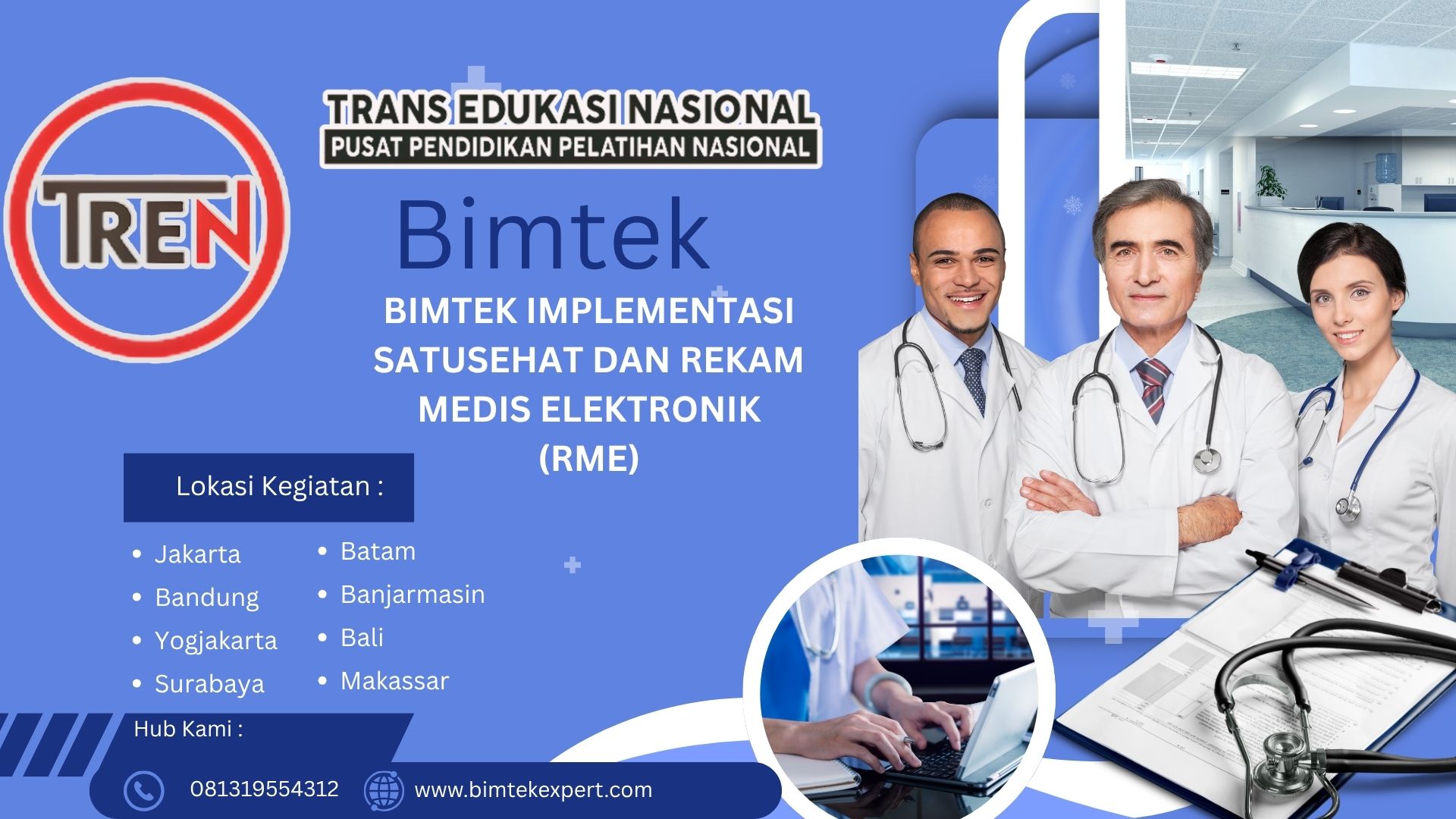 BIMTEK IMPLEMENTASI SATUSEHAT DAN REKAM MEDIS ELEKTRONIK (RME)