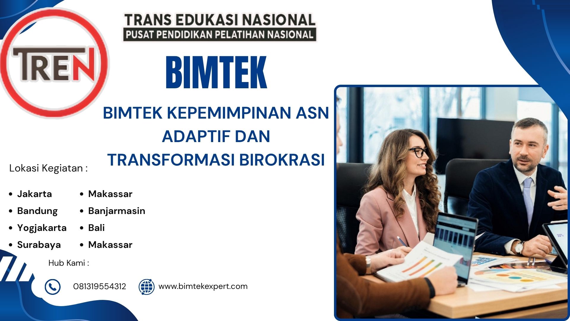 BIMTEK KEPEMIMPINAN ASN ADAPTIF DAN TRANSFORMASI BIROKRASI