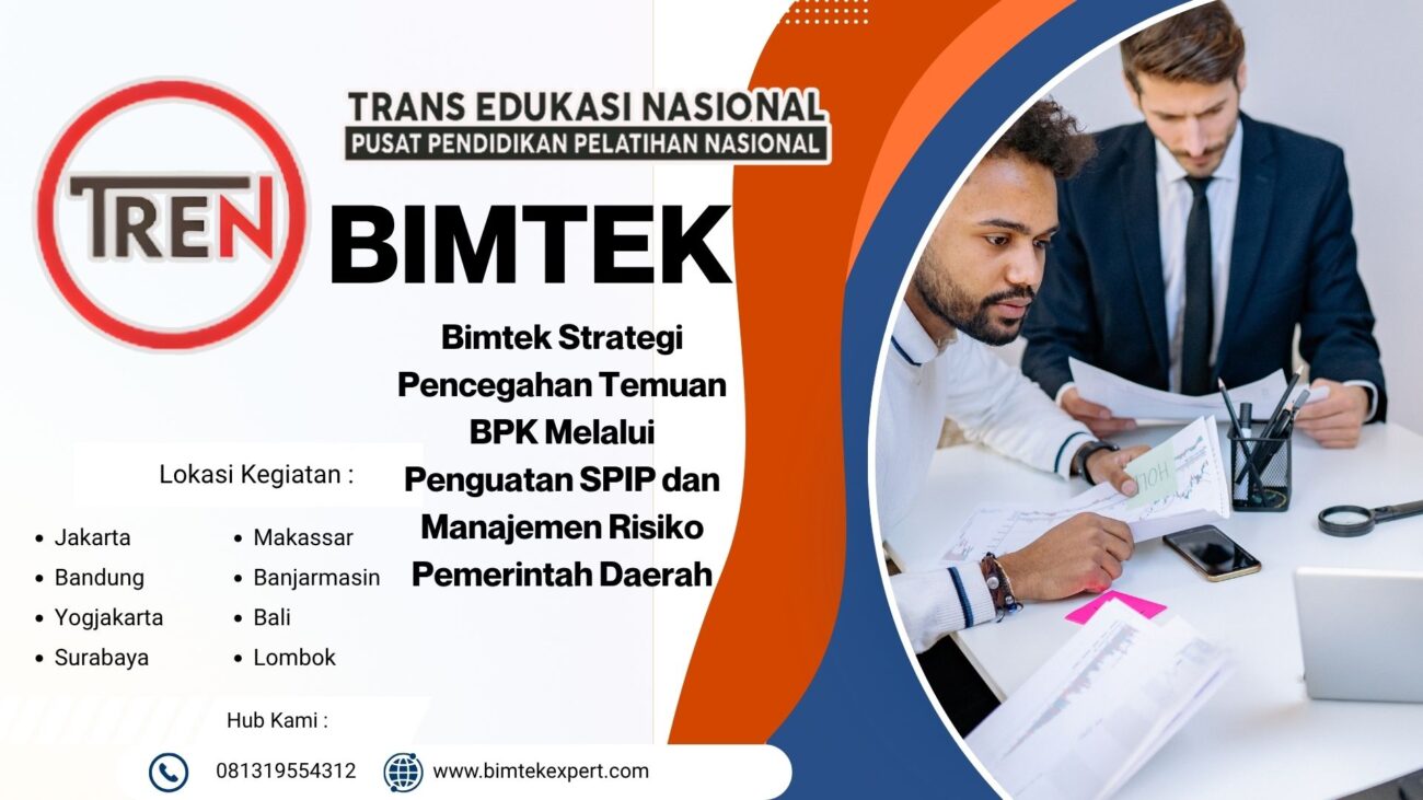 Bimtek Strategi Pencegahan Temuan BPK Melalui Penguatan SPIP dan Manajemen Risiko Pemerintah Daerah