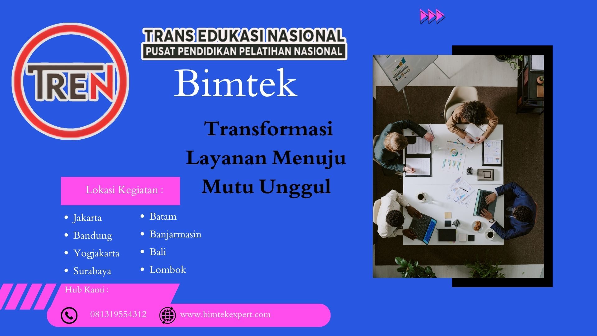 Bimtek Transformasi Layanan Menuju Mutu Unggul