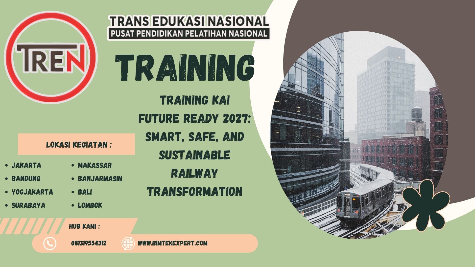 TRAINING KAI FUTURE READY 2027: SMART, SAFE, AND SUSTAINABLE RAILWAY TRANSFORMATION