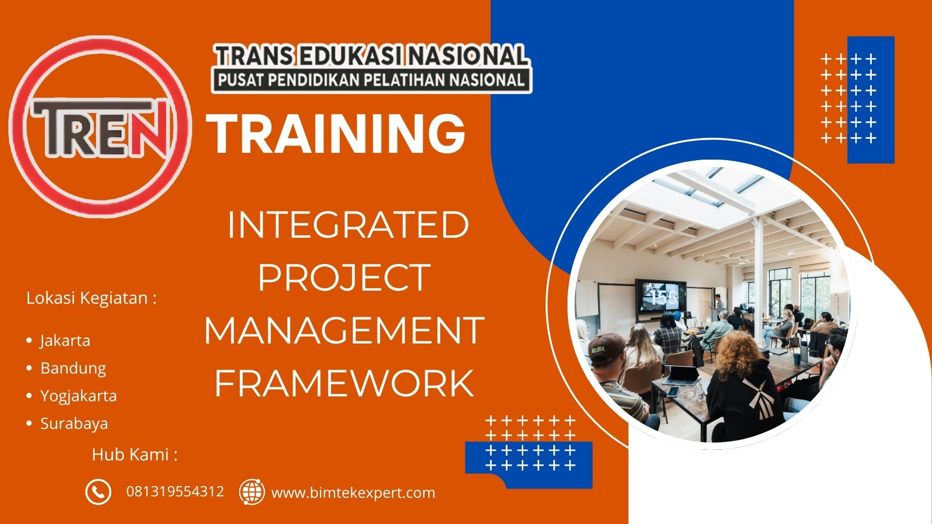 TRAINING INTEGRATED PROJECT MANAGEMENT FRAMEWORK