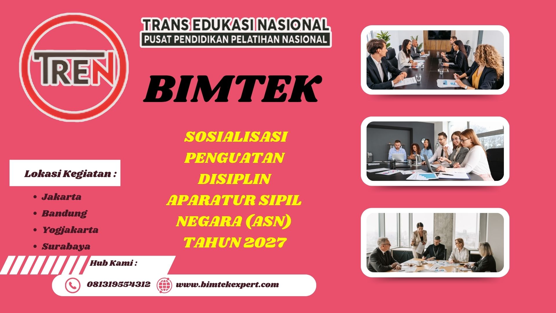 BIMTEK NASIONAL SOSIALISASI PENGUATAN DISIPLIN APARATUR SIPIL NEGARA (ASN) TAHUN 2027