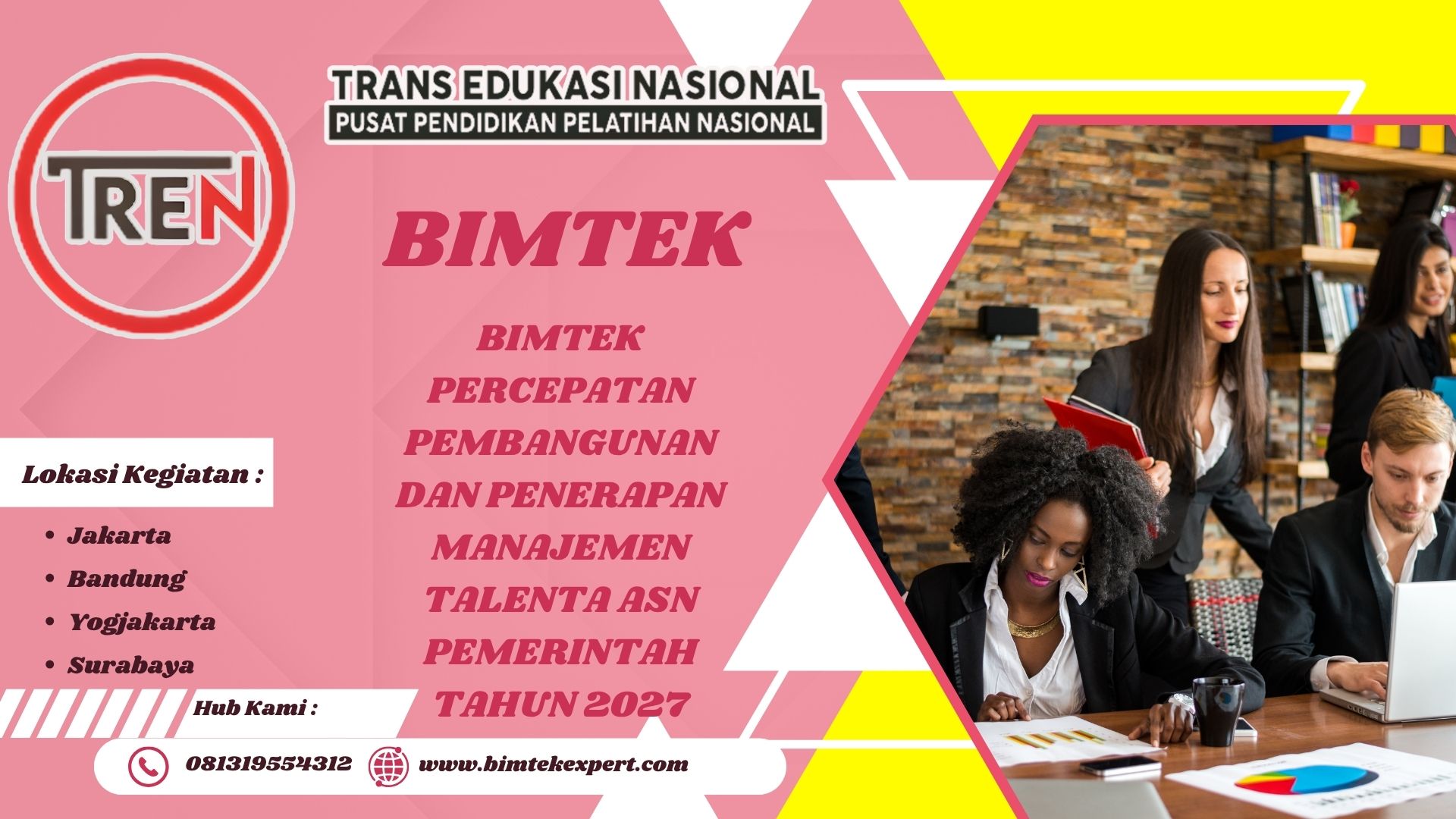 BIMTEK PERCEPATAN PEMBANGUNAN DAN PENERAPAN MANAJEMEN TALENTA ASN PEMERINTAH TAHUN 2027