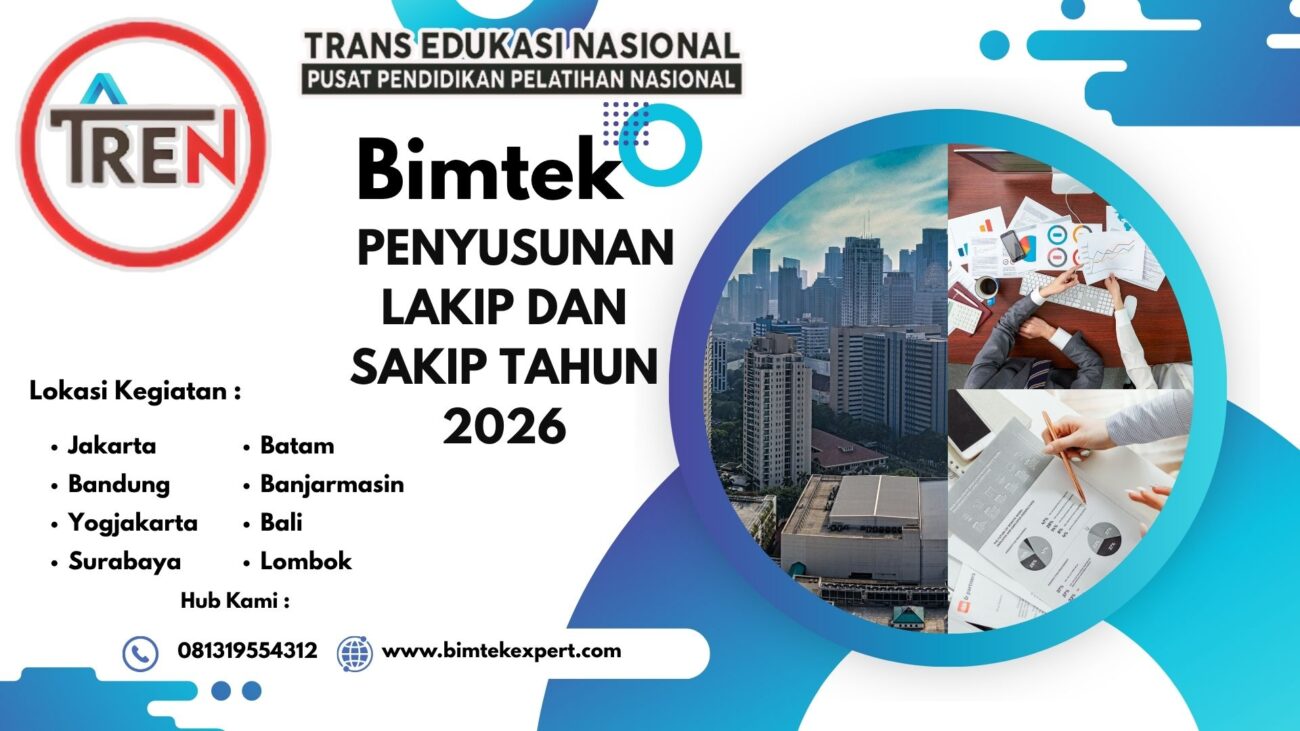 BIMTEK NASIONAL PENYUSUNAN LAKIP DAN SAKIP TAHUN 2026