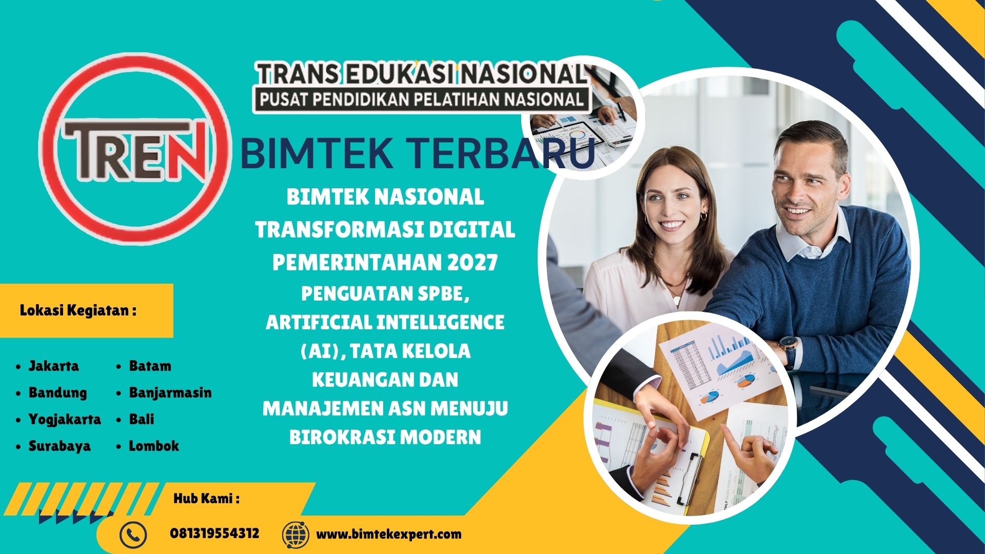BIMTEK NASIONAL TRANSFORMASI DIGITAL PEMERINTAHAN 2027 PENGUATAN SPBE, ARTIFICIAL INTELLIGENCE (AI), TATA KELOLA KEUANGAN DAN MANAJEMEN ASN MENUJU BIROKRASI MODERN