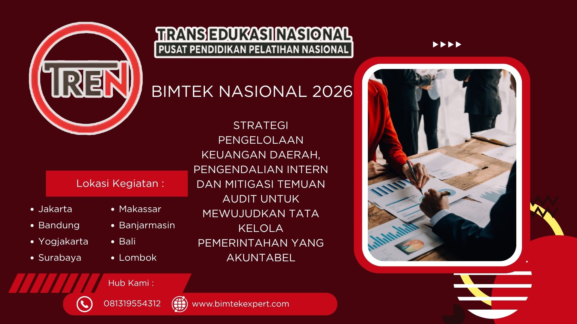 BIMTEK NASIONAL 2026 STRATEGI PENGELOLAAN KEUANGAN DAERAH, PENGENDALIAN INTERN DAN MITIGASI TEMUAN AUDIT UNTUK MEWUJUDKAN TATA KELOLA PEMERINTAHAN YANG AKUNTABEL