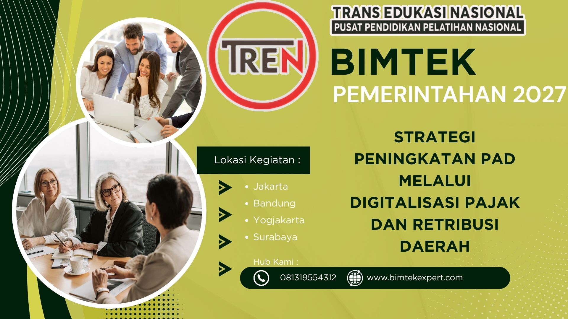 BIMTEK PEMERINTAHAN 2027 STRATEGI PENINGKATAN PAD MELALUI DIGITALISASI PAJAK DAN RETRIBUSI DAERAH