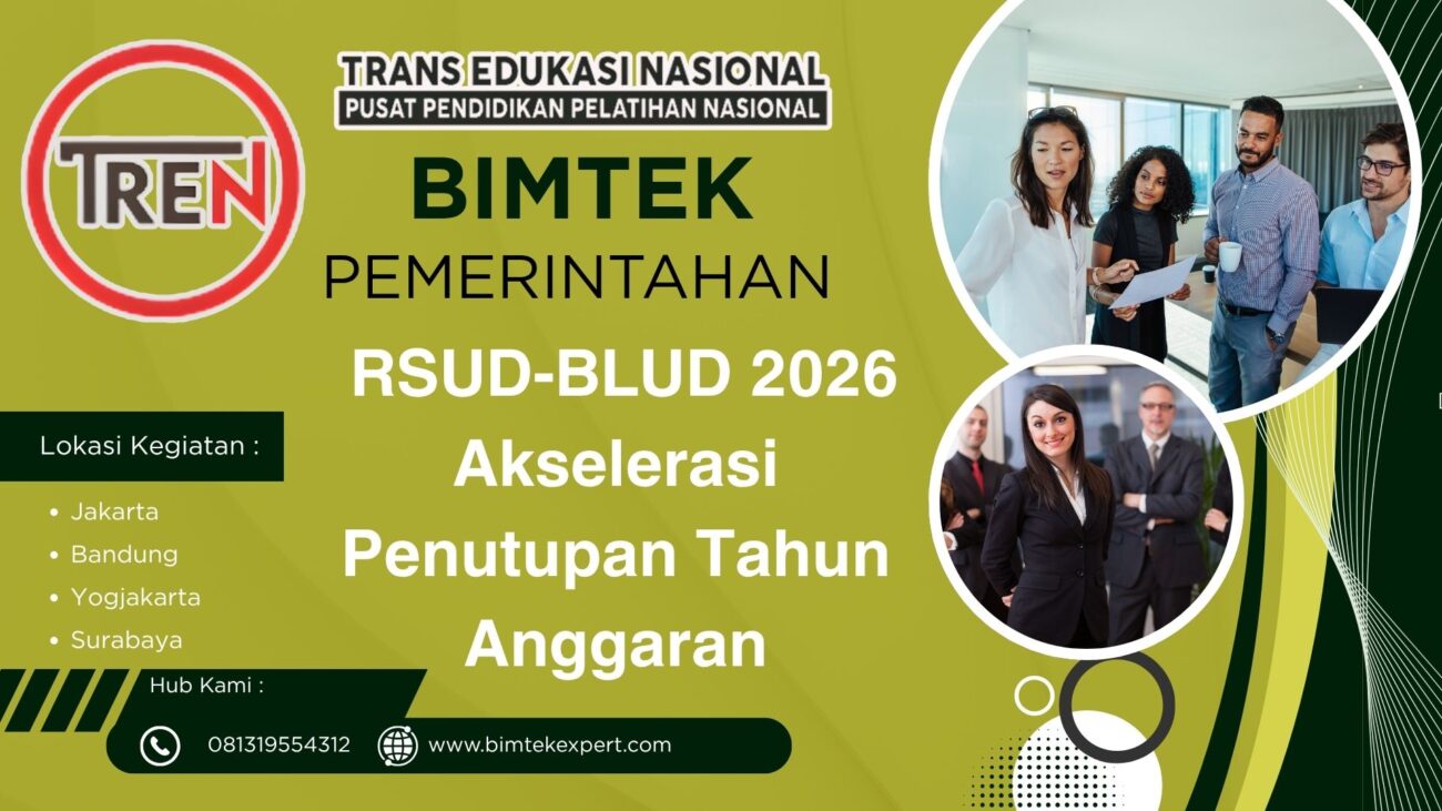 BIMTEK NASIONAL RSUD-BLUD 2026 Akselerasi Penutupan Tahun Anggaran