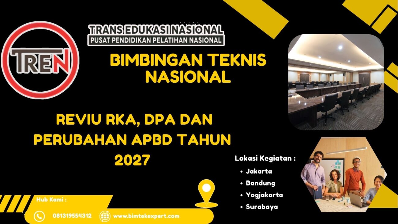 JADWAL INFO BIMTEK PEMERINTAHAN REVIU RKA, DPA DAN PERUBAHAN APBD TAHUN 2027