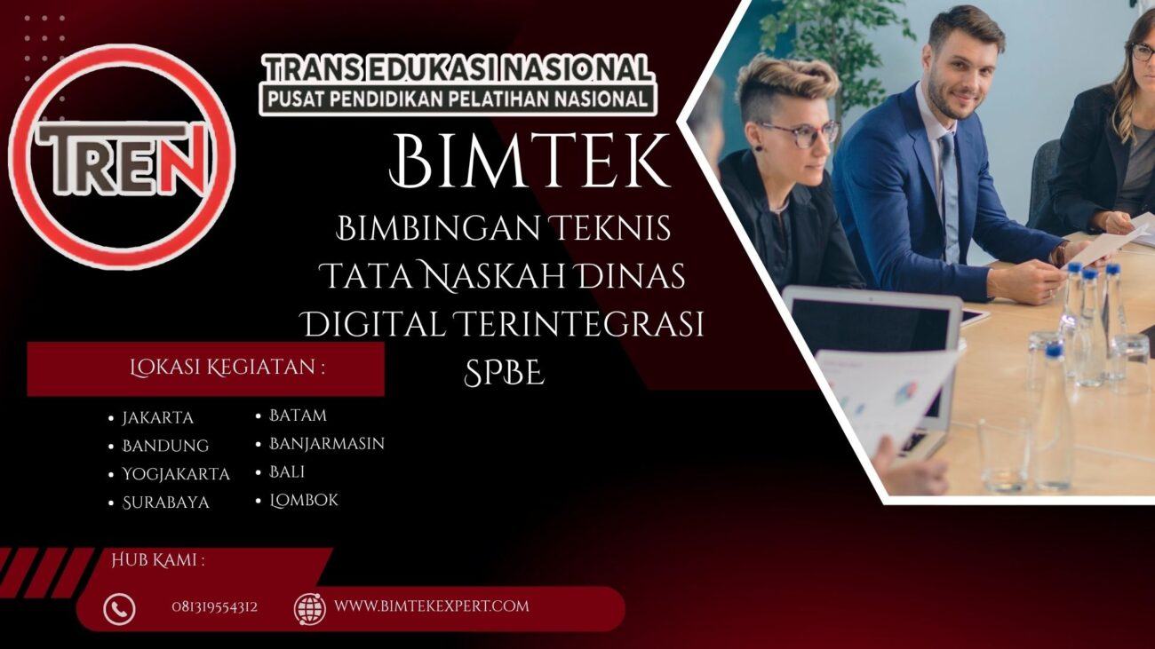 Bimbingan Teknis Tata Naskah Dinas Digital Terintegrasi SPBE