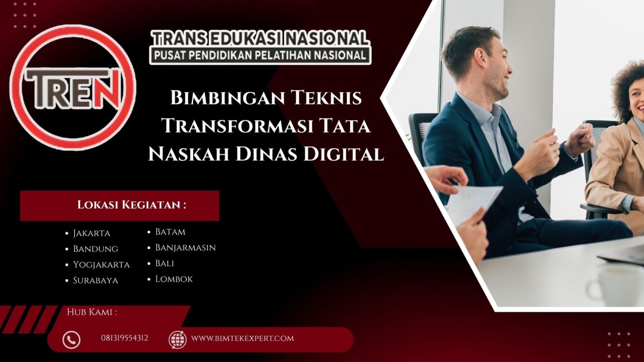 Bimbingan Teknis Transformasi Tata Naskah Dinas Digital