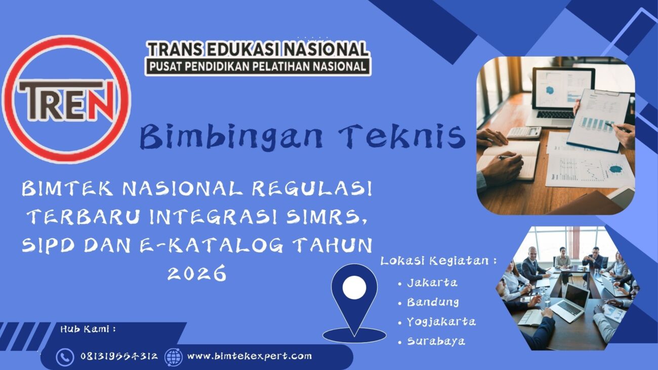BIMTEK NASIONAL REGULASI TERBARU INTEGRASI SIMRS, SIPD DAN E-KATALOG TAHUN 2026