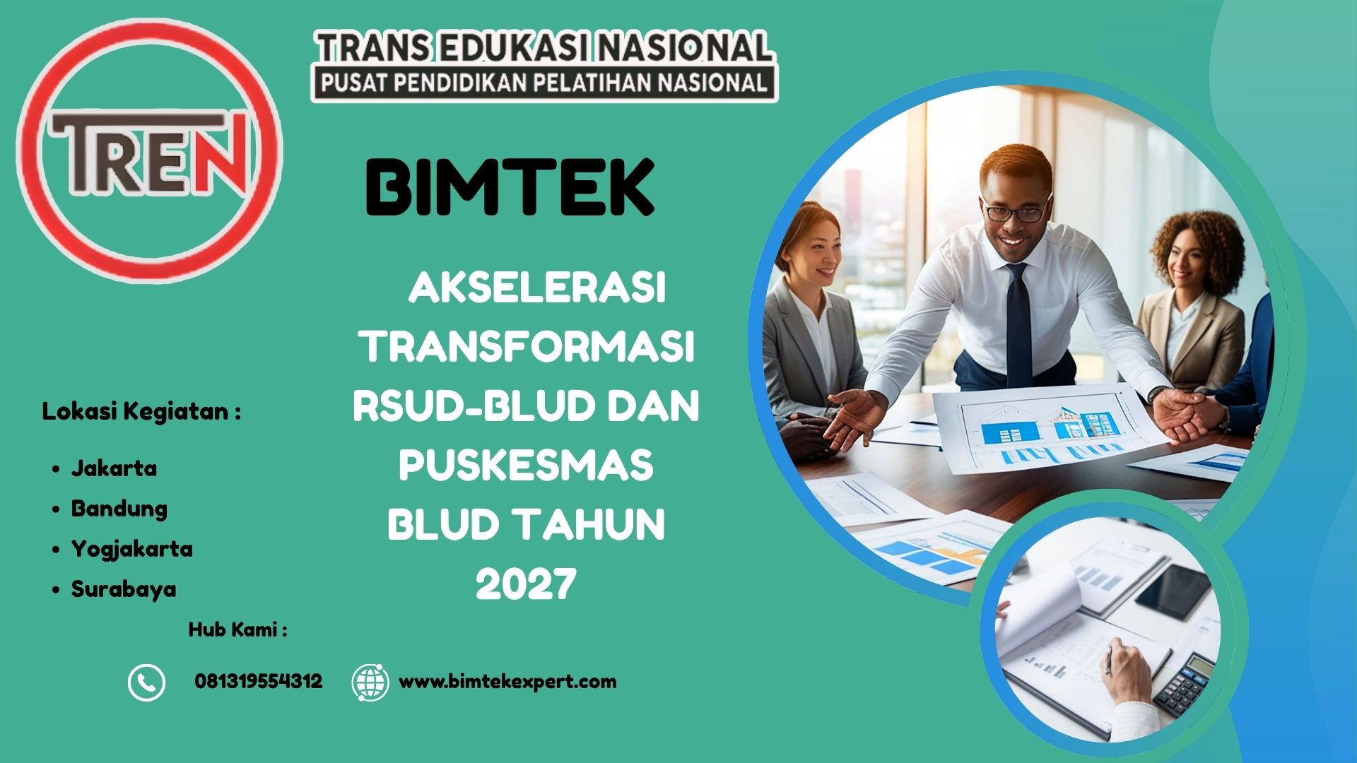 JADWAL TERBARU BIMTEK NASIONAL AKSELERASI TRANSFORMASI RSUD-BLUD DAN PUSKESMAS BLUD TAHUN 2027
