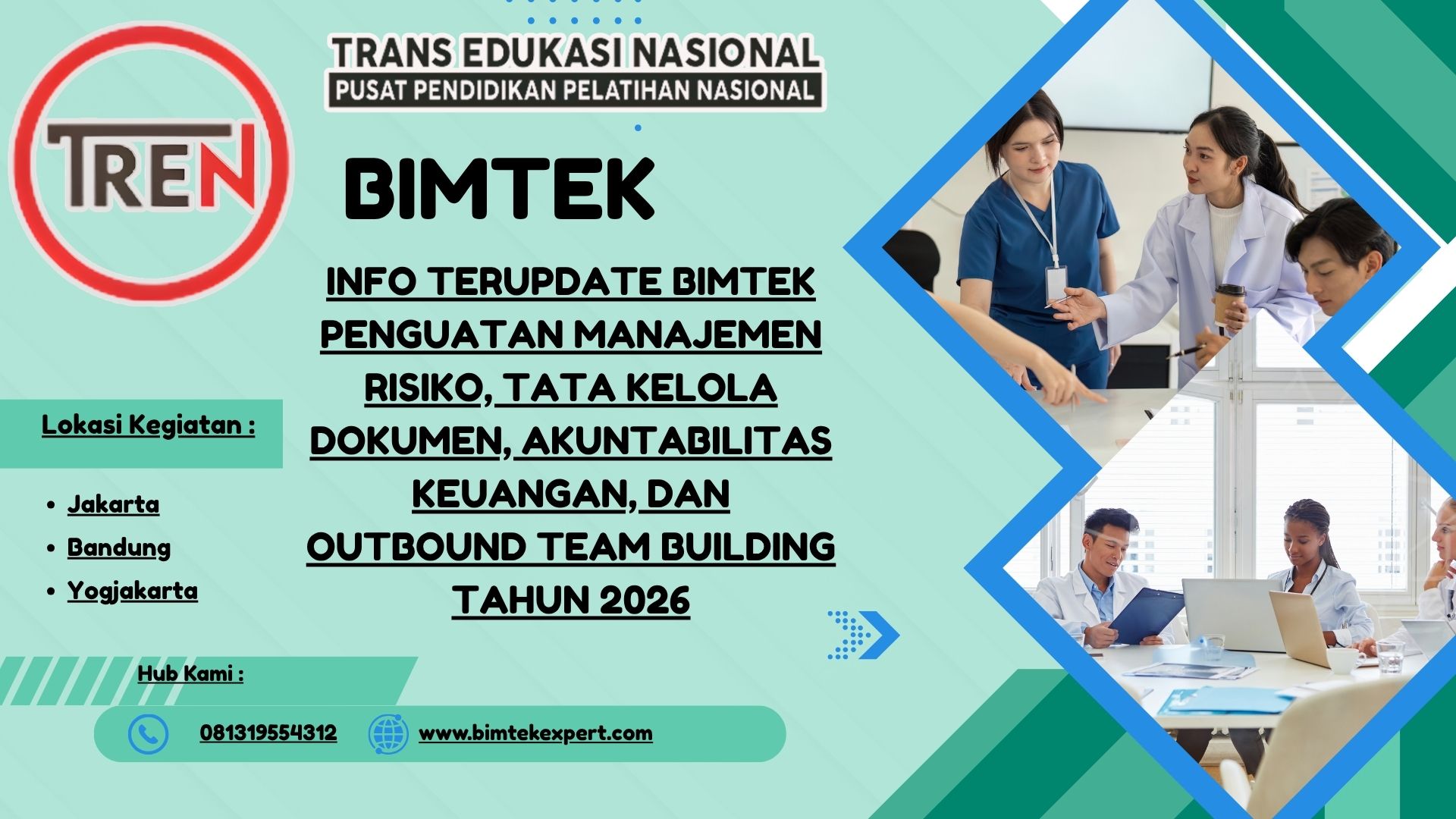 INFO TERUPDATE BIMTEK PENGUATAN MANAJEMEN RISIKO, TATA KELOLA DOKUMEN, AKUNTABILITAS KEUANGAN,  DAN OUTBOUND TEAM BUILDING TAHUN 2026
