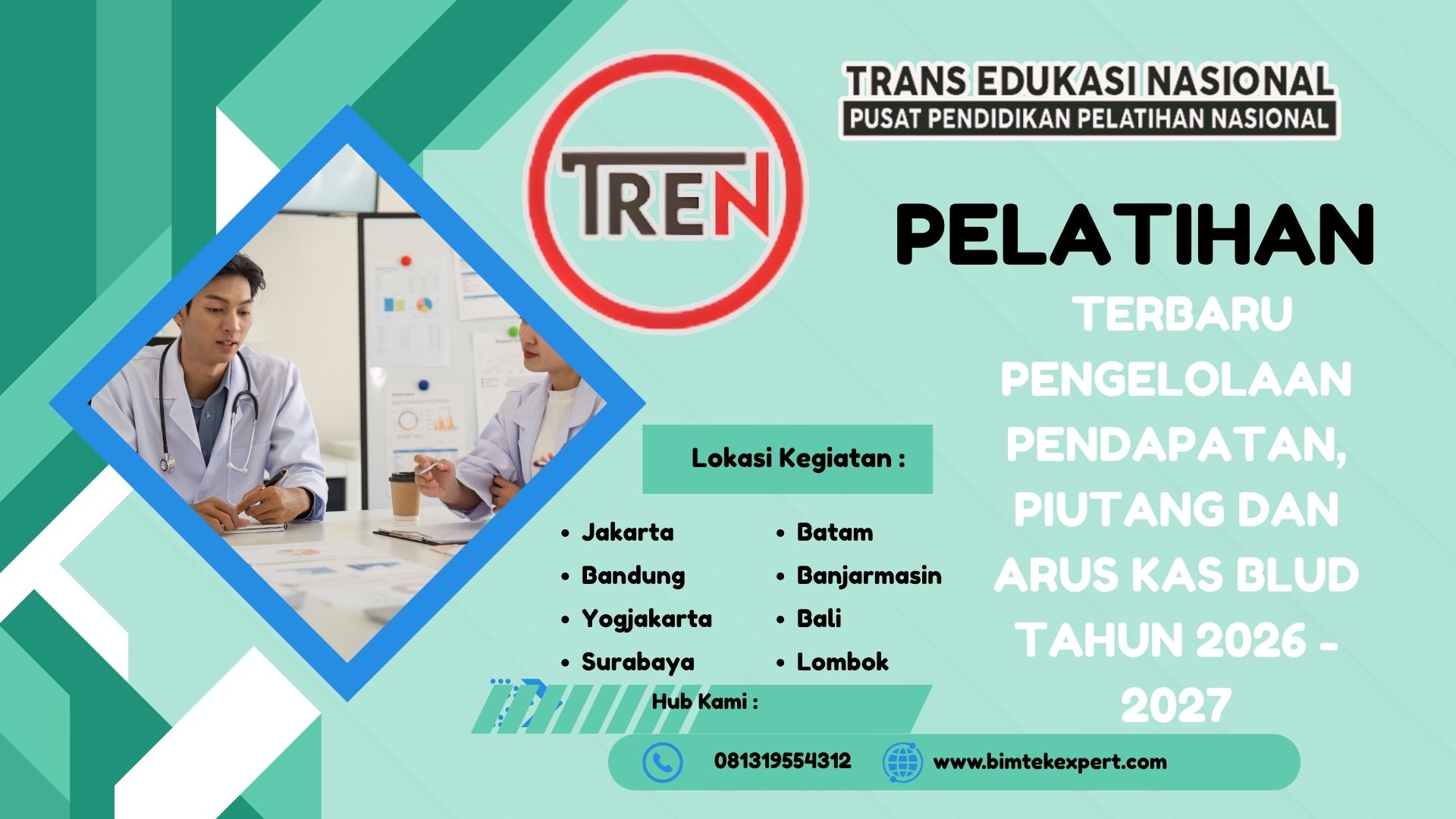 BIMTEK TERBARU PENGELOLAAN PENDAPATAN, PIUTANG DAN ARUS KAS BLUD TAHUN 2026 - 2027