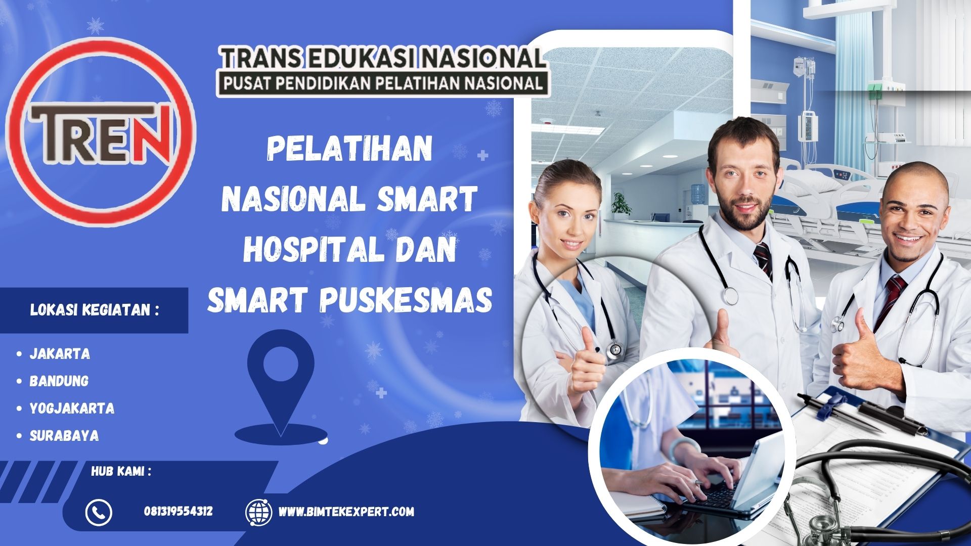 PELATIHAN NASIONAL SMART HOSPITAL DAN SMART PUSKESMAS