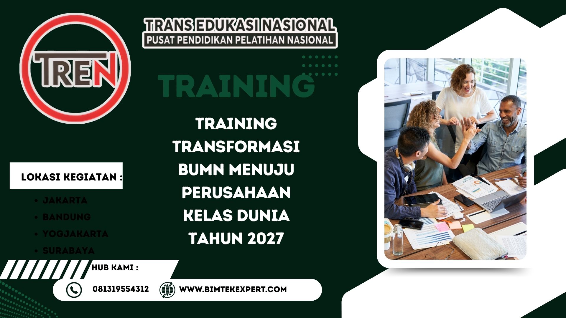 TRAINING TRANSFORMASI BUMN MENUJU PERUSAHAAN KELAS DUNIA TAHUN 2027