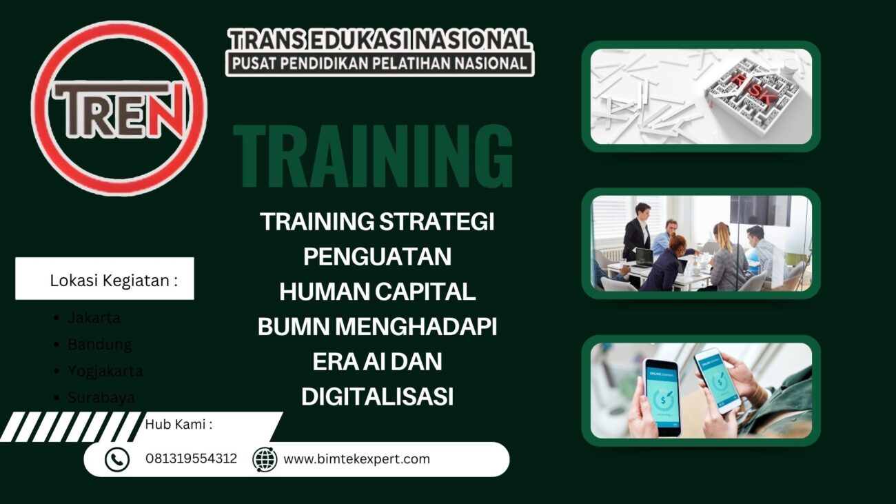 TRAINING STRATEGI PENGUATAN HUMAN CAPITAL BUMN MENGHADAPI ERA AI DAN DIGITALISASI