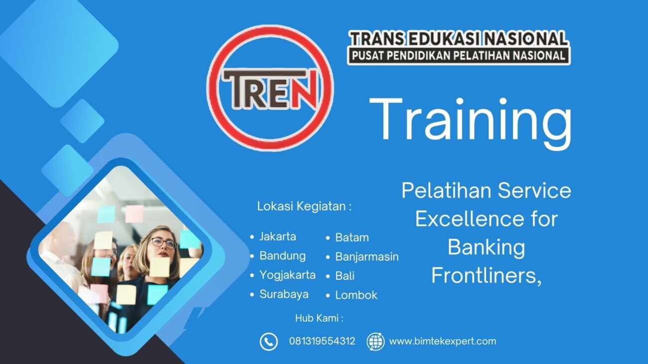 Pelatihan Service Excellence for Banking Frontliners,