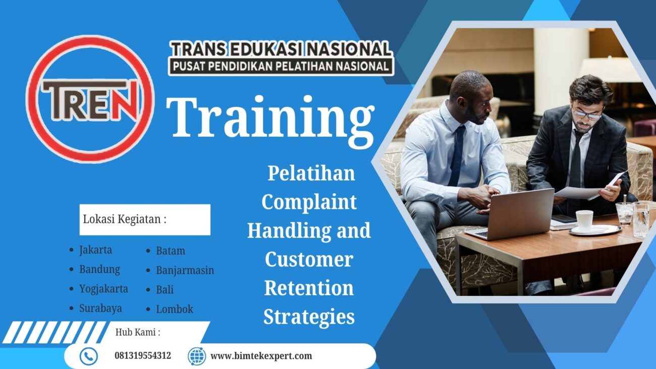 Pelatihan Complaint Handling and Customer Retention Strategies