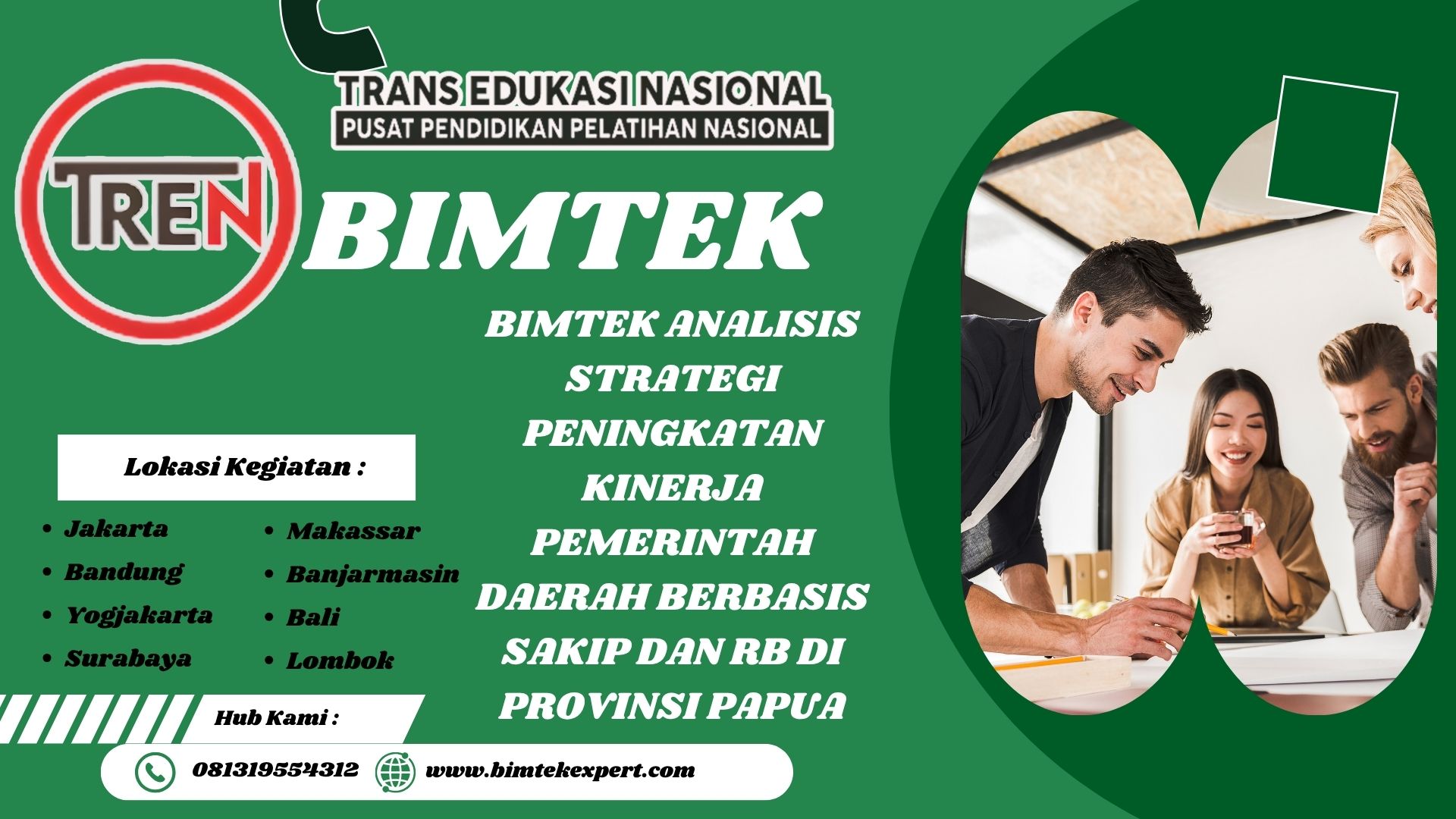 Bimtek Analisis Strategi Peningkatan Kinerja Pemerintah Daerah Berbasis SAKIP dan RB di Provinsi Papua