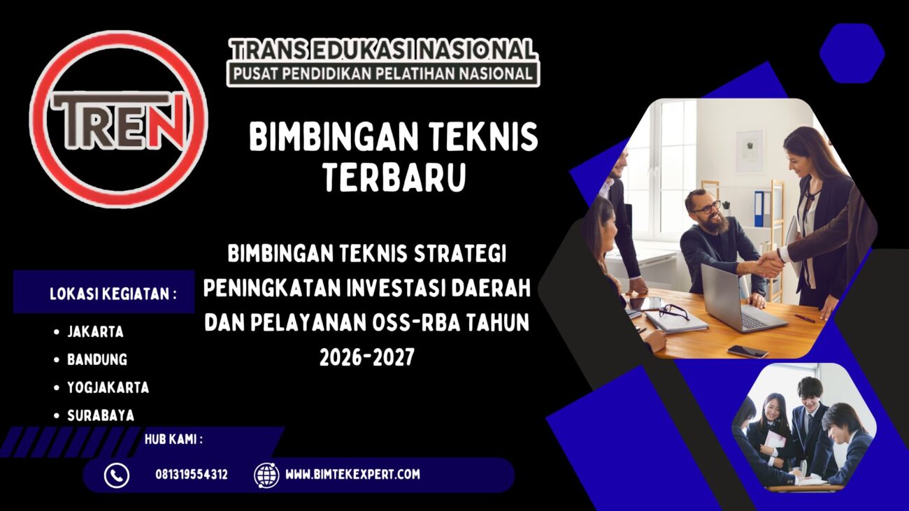 Bimbingan Teknis Strategi Peningkatan Investasi Daerah dan Pelayanan OSS-RBA Tahun 2026-2027