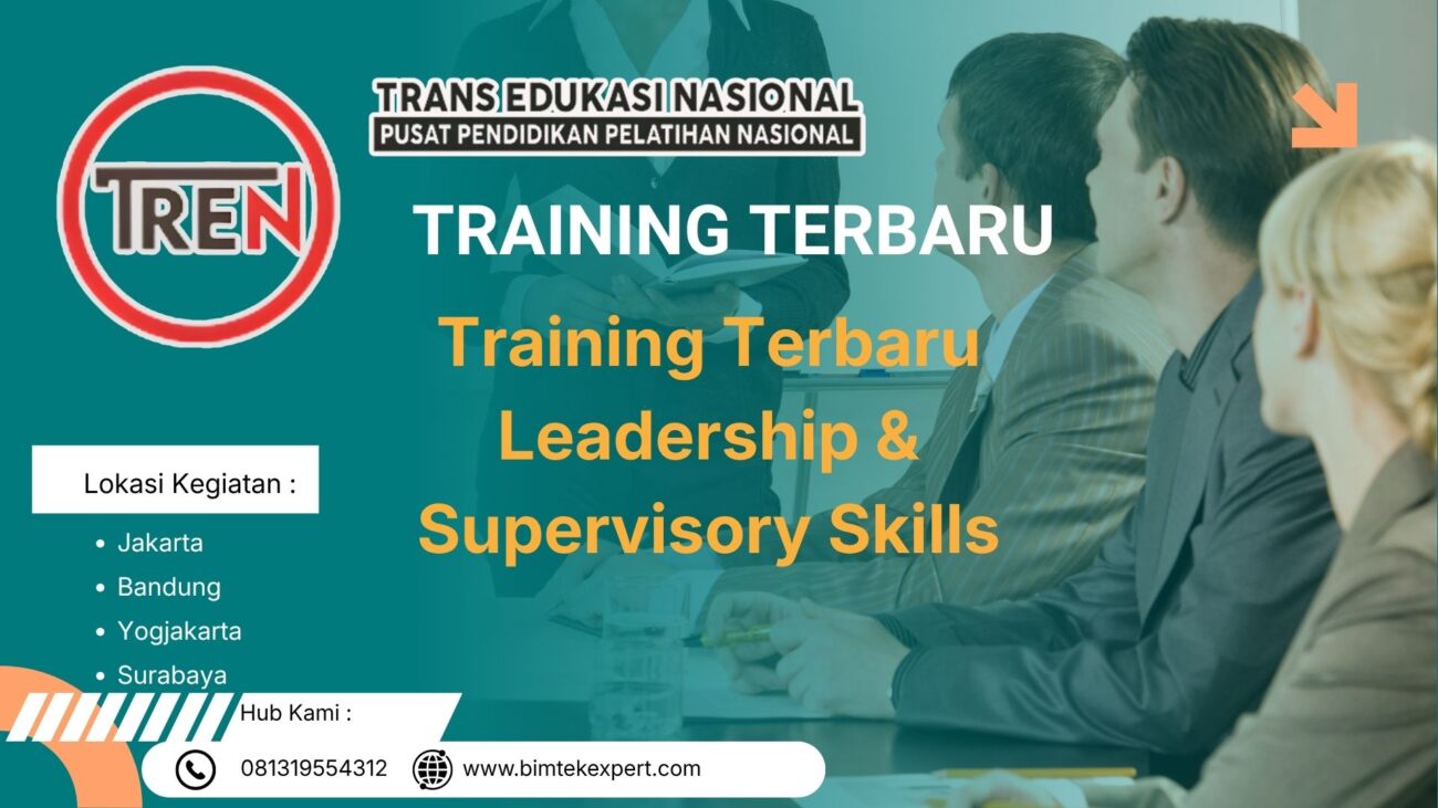 Training Terbaru Leadership & Supervisory Skills