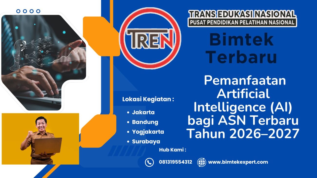 Bimtek Pemanfaatan Artificial Intelligence (AI) bagi ASN Terbaru Tahun 2026–2027,