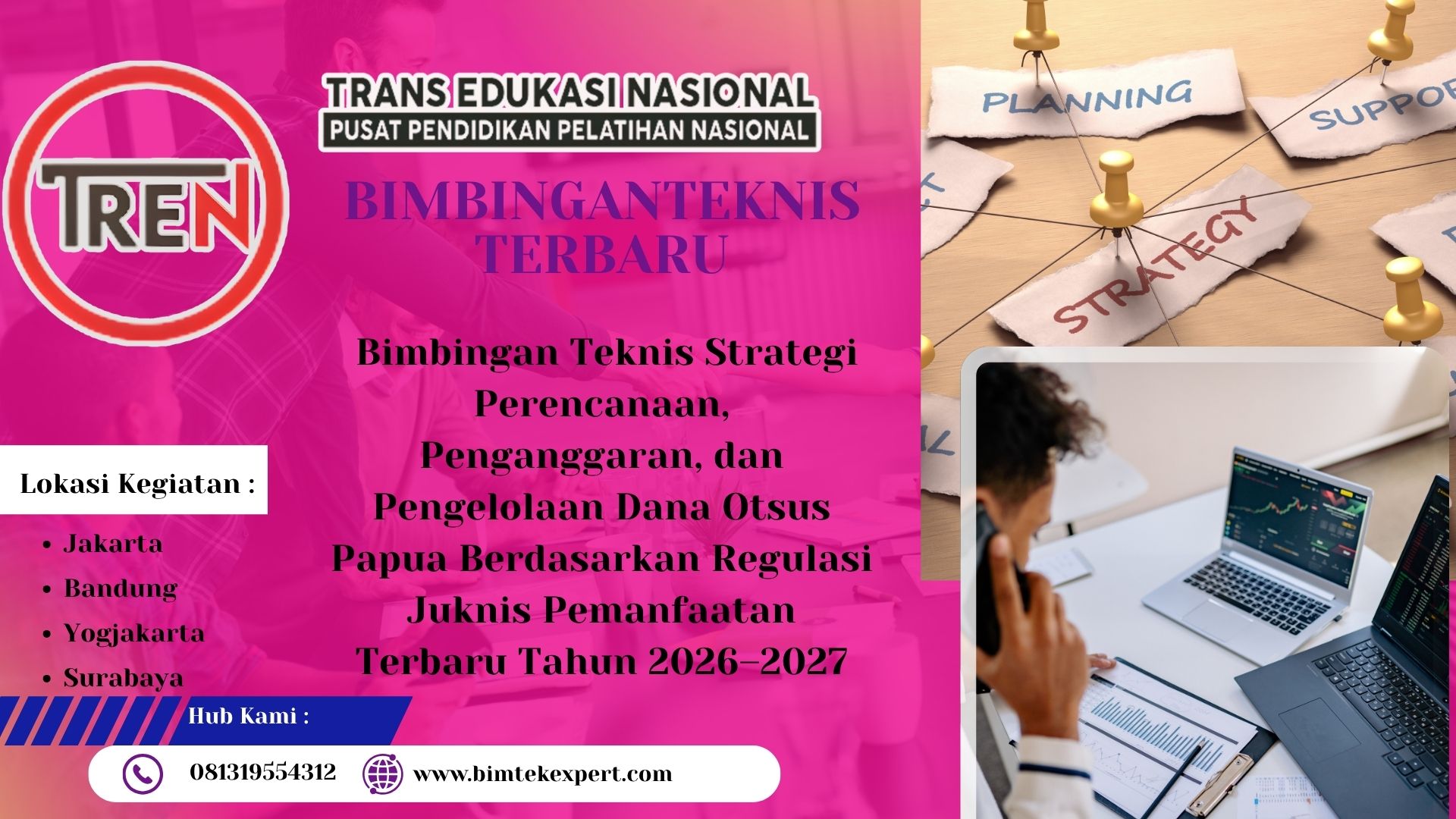 Bimbingan Teknis Strategi Perencanaan, Penganggaran, dan Pengelolaan Dana Otsus Papua Berdasarkan Regulasi Juknis Pemanfaatan Terbaru Tahun 2026–2027