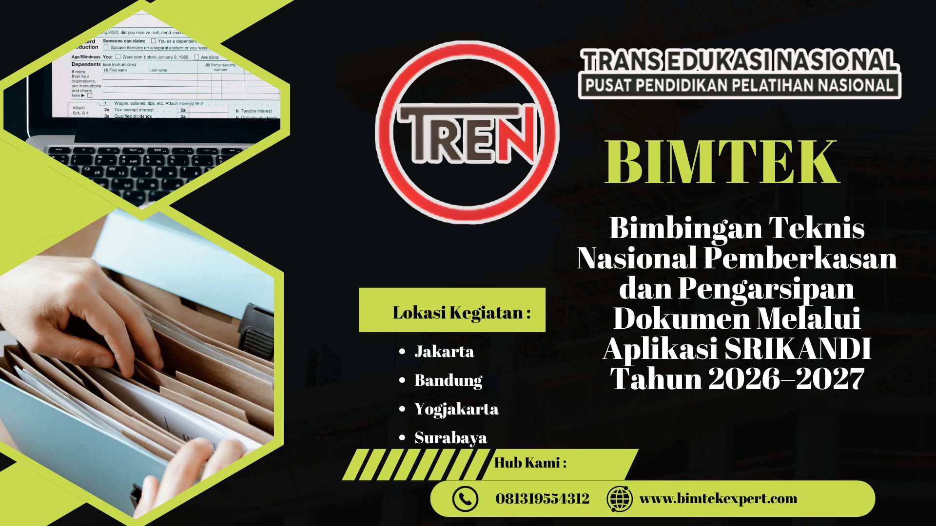 Bimbingan Teknis Nasional Pemberkasan dan Pengarsipan Dokumen Melalui Aplikasi SRIKANDI Tahun 2026–2027