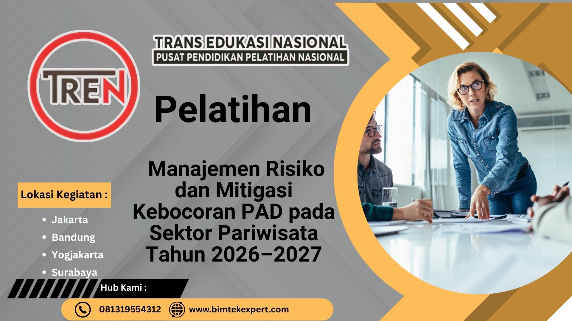 Pelatihan Manajemen Risiko dan Mitigasi Kebocoran PAD pada Sektor Pariwisata Tahun 2026–2027