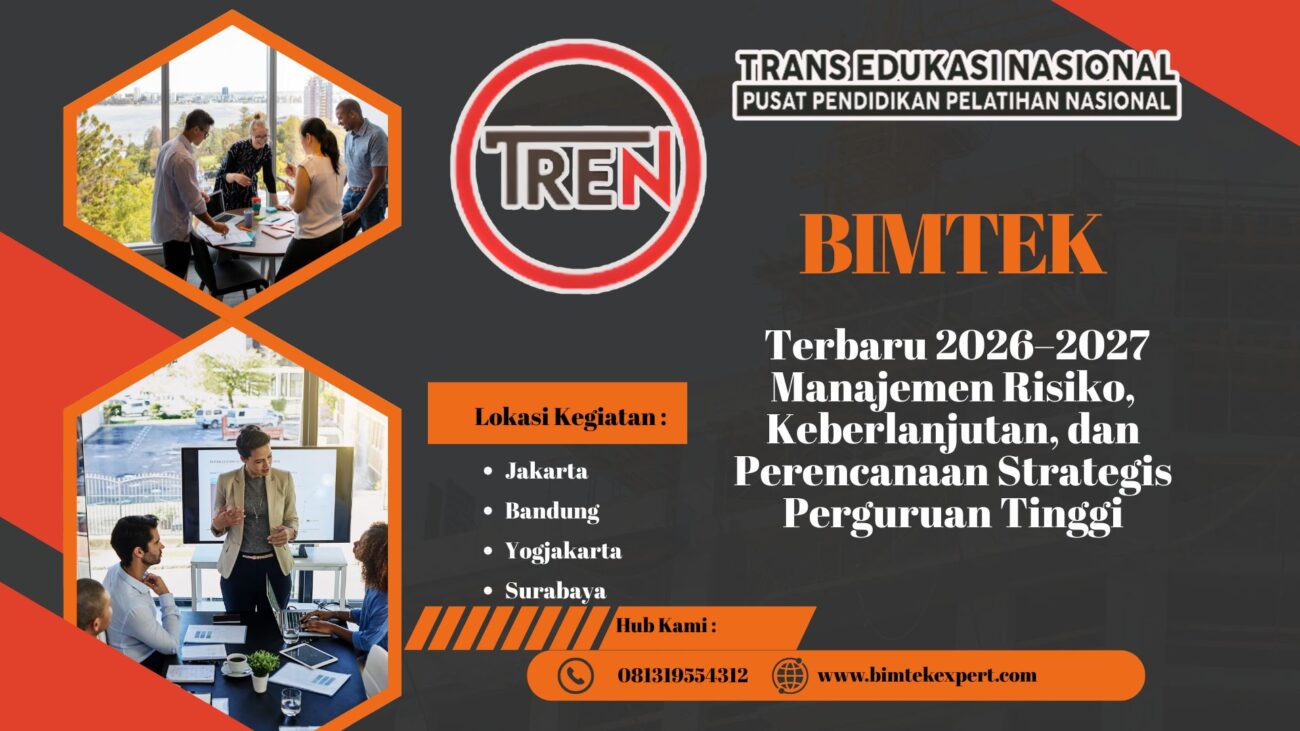 Bimtek Manajemen Risiko, Keberlanjutan, dan Perencanaan Strategis Perguruan Tinggi Tahun 2026–2027