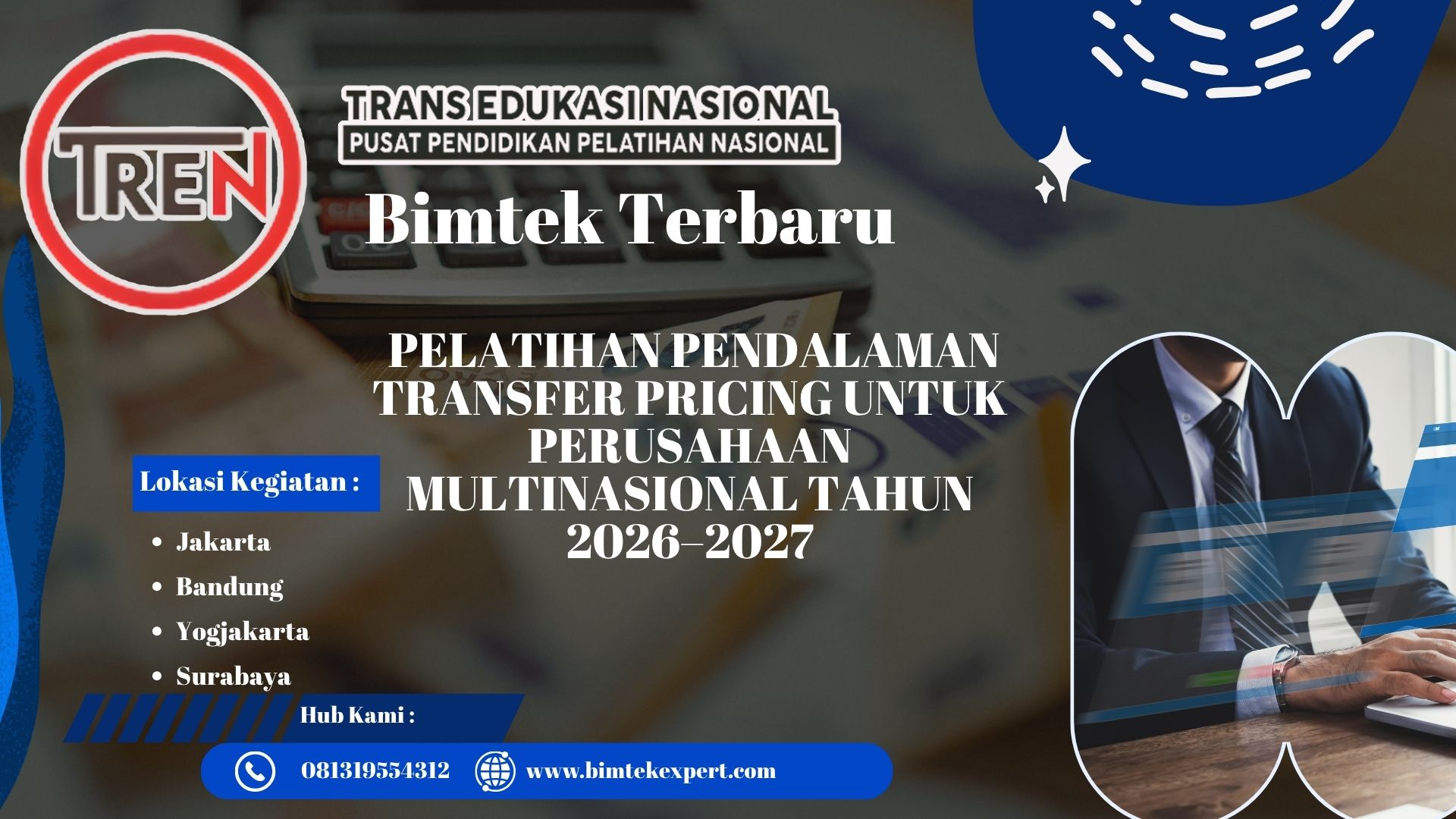 BIMTEK PELATIHAN PENDALAMAN TRANSFER PRICING UNTUK PERUSAHAAN MULTINASIONAL TAHUN 2026–2027