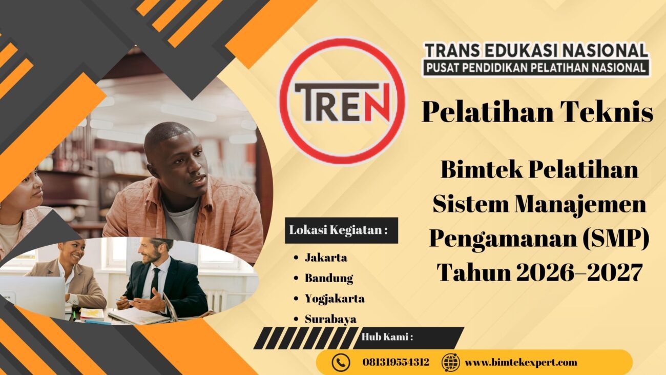 Bimtek Pelatihan Sistem Manajemen Pengamanan (SMP) Tahun 2026–2027