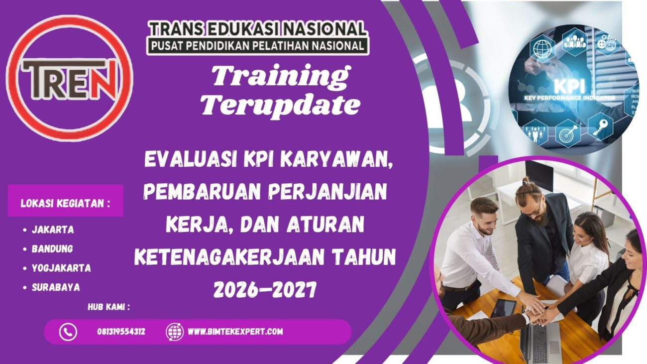 Pelatihan Training Evaluasi KPI Karyawan, Pembaruan Perjanjian Kerja, dan Aturan Ketenagakerjaan Tahun 2026–2027