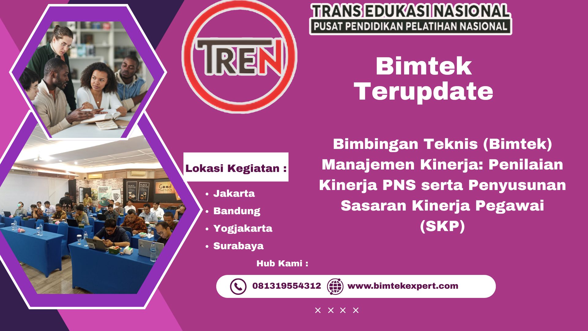 Bimbingan Teknis (Bimtek) Manajemen Kinerja: Penilaian Kinerja PNS serta Penyusunan Sasaran Kinerja Pegawai (SKP)