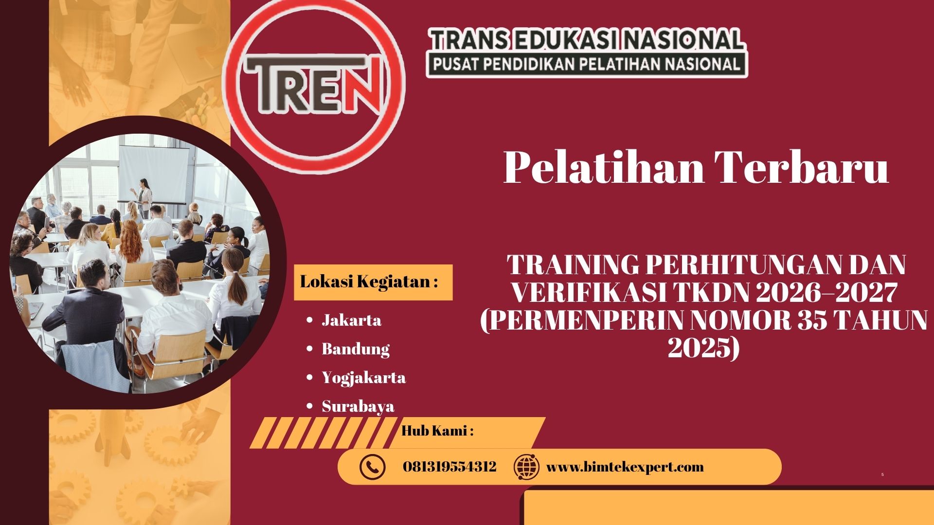 PELATIHAN TRAINING PERHITUNGAN DAN VERIFIKASI TKDN 2026–2027 (PERMENPERIN NOMOR 35 TAHUN 2025)