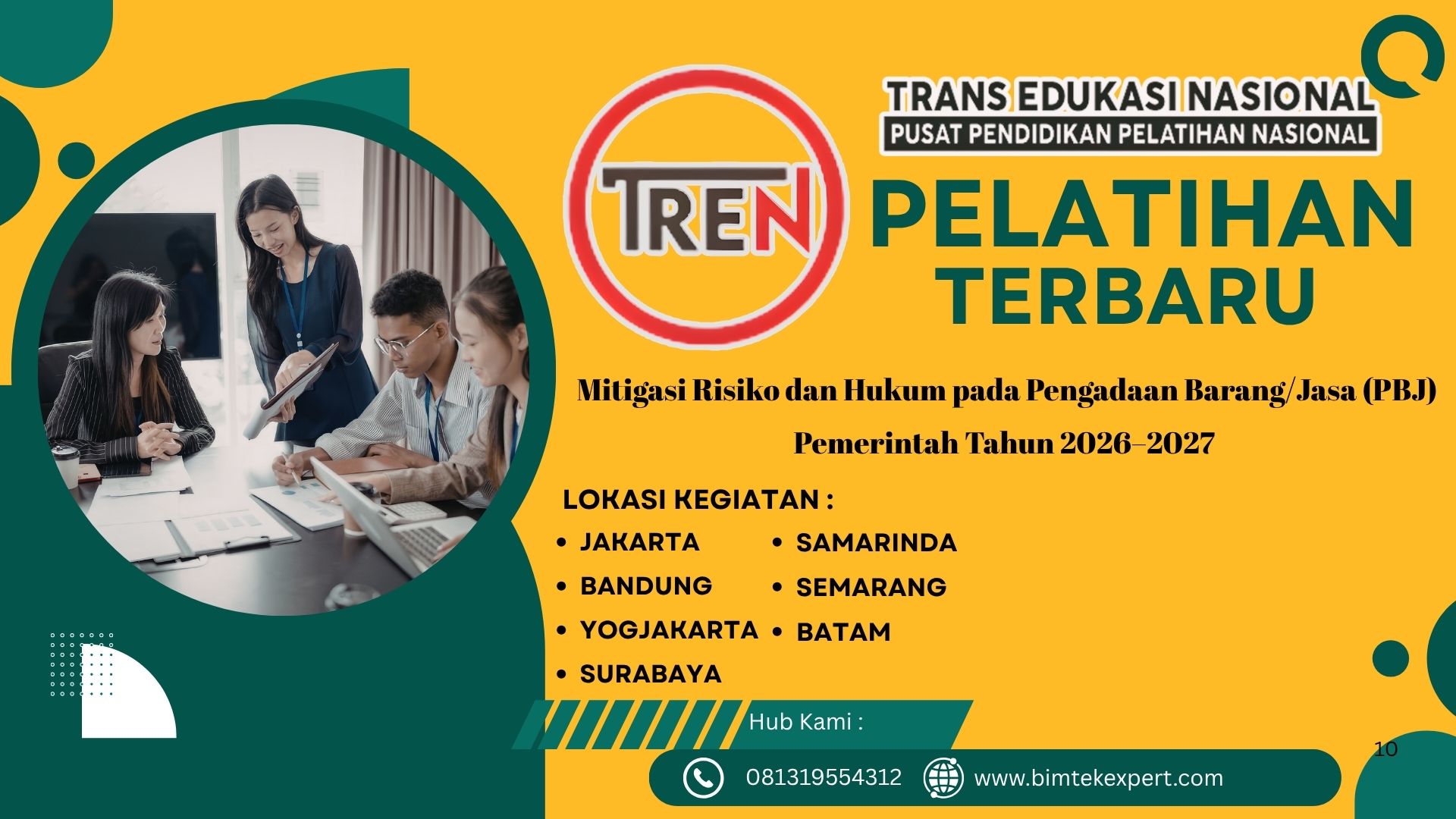 Pelatihan Bimbingan Teknis (Bimtek) Mitigasi Risiko dan Hukum pada Pengadaan Barang/Jasa (PBJ) Pemerintah Tahun 2026–2027