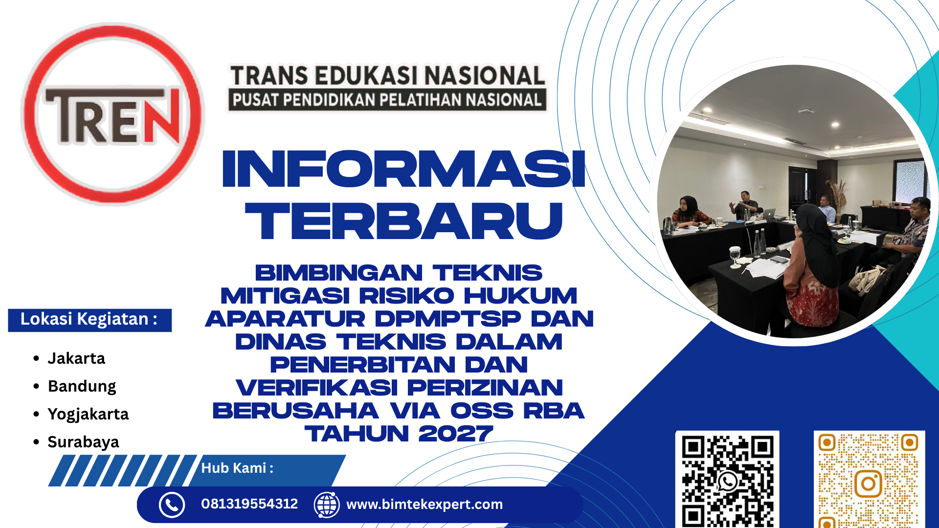 BIMBINGAN TEKNIS MITIGASI RISIKO HUKUM APARATUR DPMPTSP DAN DINAS TEKNIS DALAM PENERBITAN DAN VERIFIKASI PERIZINAN BERUSAHA VIA OSS RBA TAHUN 2027