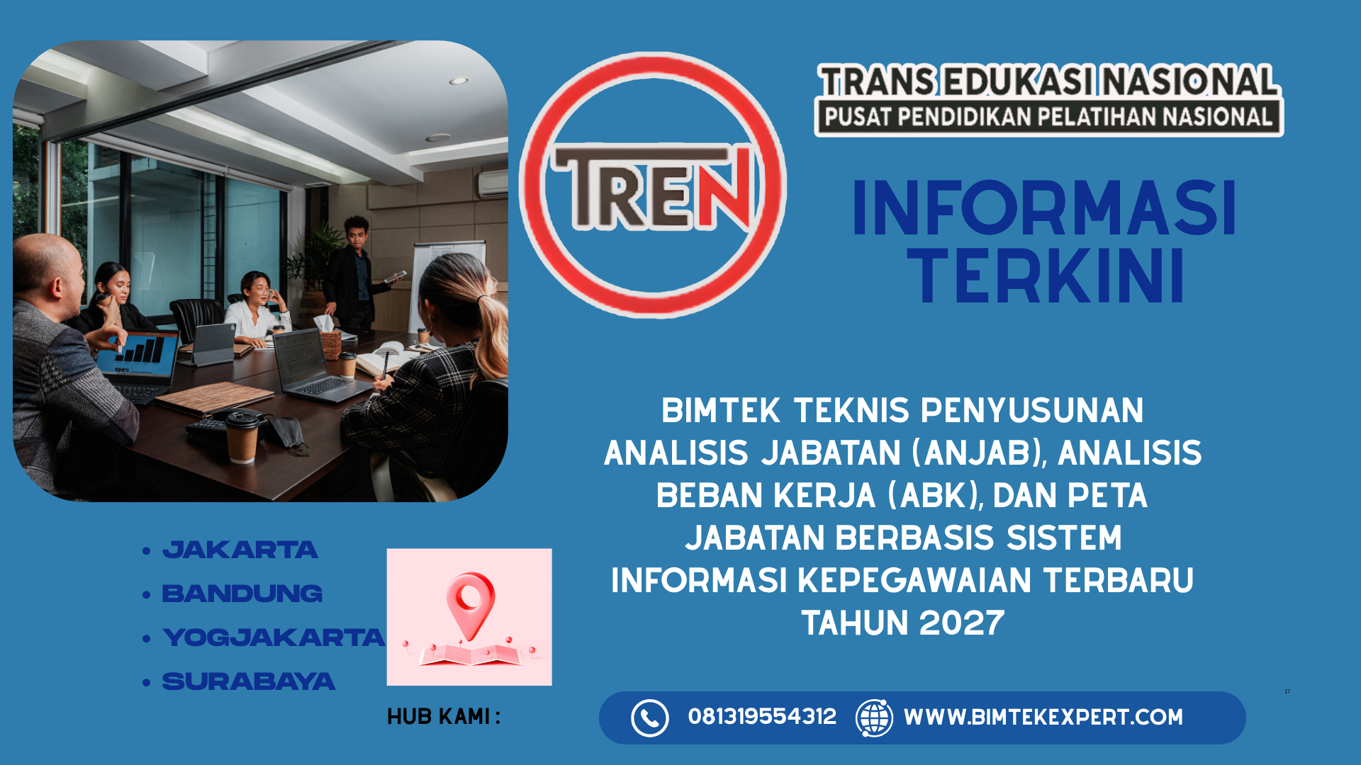 BIMTEK TEKNIS PENYUSUNAN ANALISIS JABATAN (ANJAB), ANALISIS BEBAN KERJA (ABK), DAN PETA JABATAN BERBASIS SISTEM INFORMASI KEPEGAWAIAN TERBARU TAHUN 2027