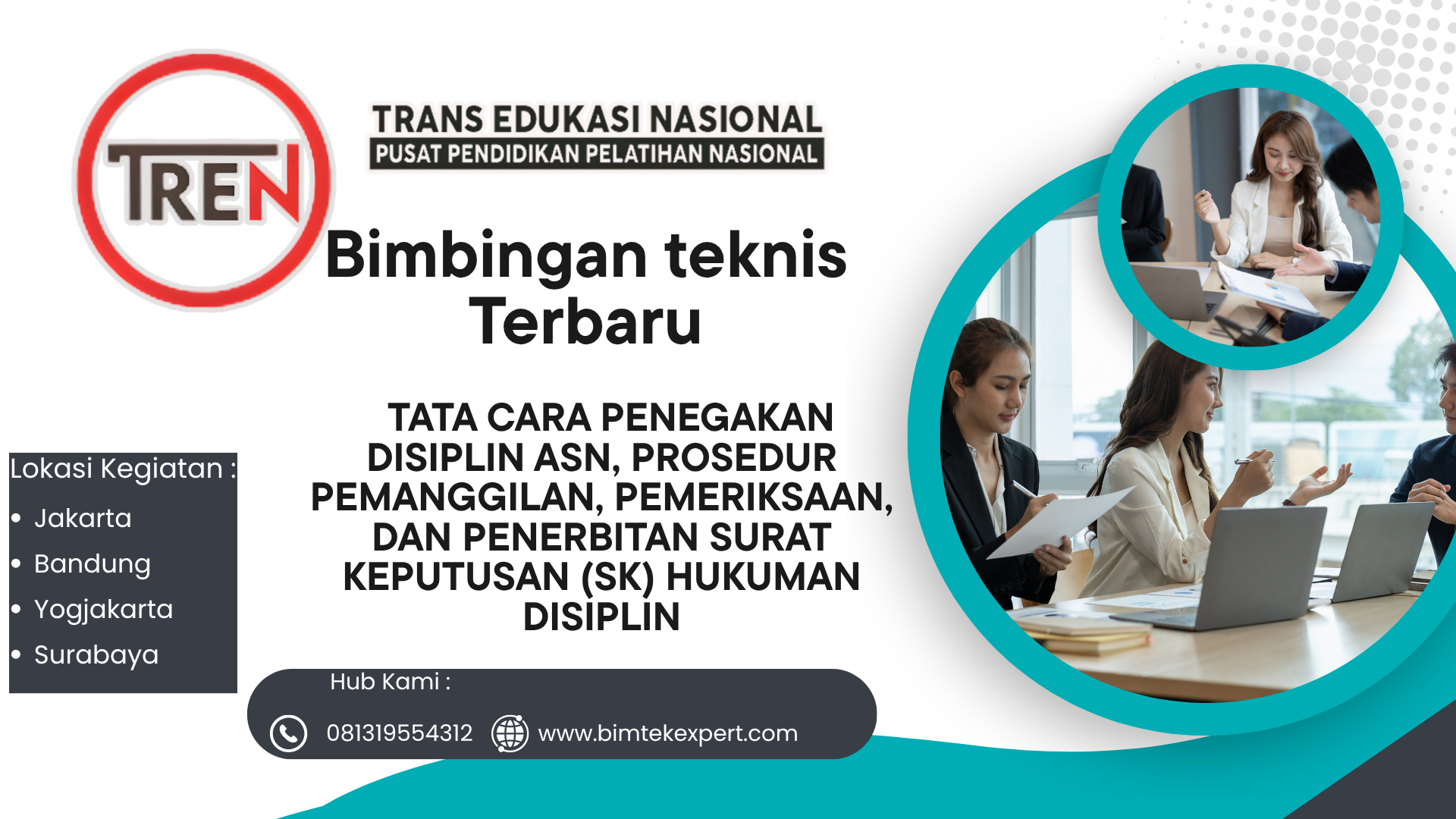 BIMTEK TATA CARA PENEGAKAN DISIPLIN ASN, PROSEDUR PEMANGGILAN, PEMERIKSAAN, DAN PENERBITAN SURAT KEPUTUSAN (SK) HUKUMAN DISIPLIN TAHUN 2027