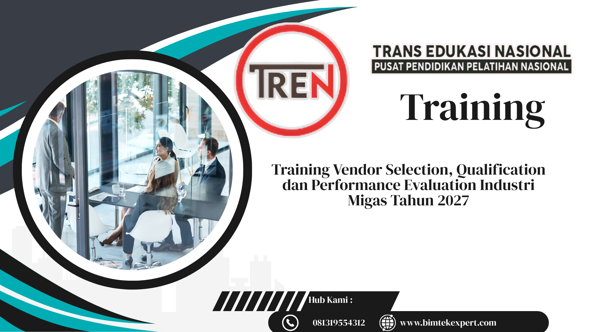 Training Vendor Selection, Qualification dan Performance Evaluation Industri Migas Tahun 2027