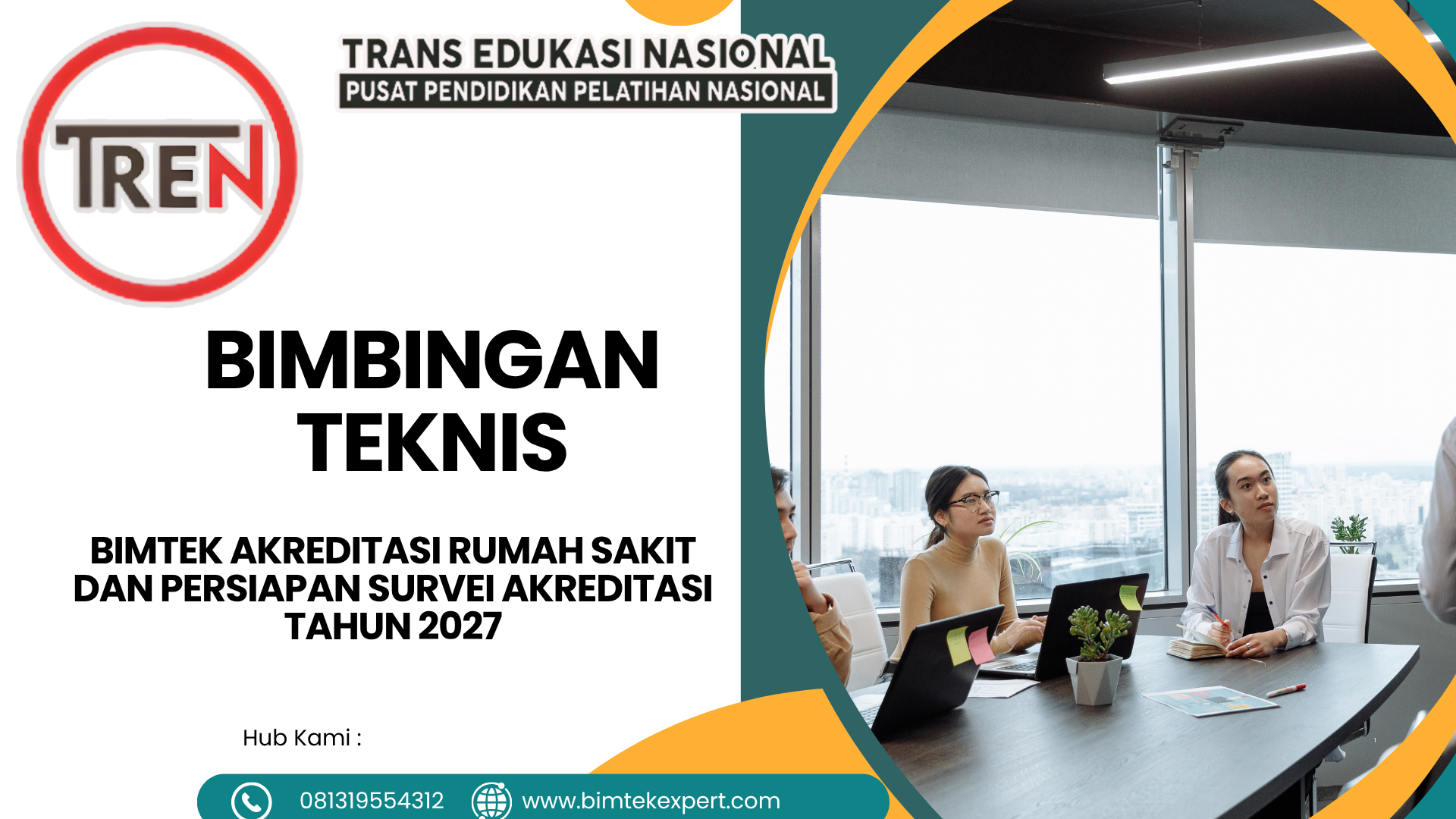 BIMTEK AKREDITASI RUMAH SAKIT DAN PERSIAPAN SURVEI AKREDITASI TAHUN 2027