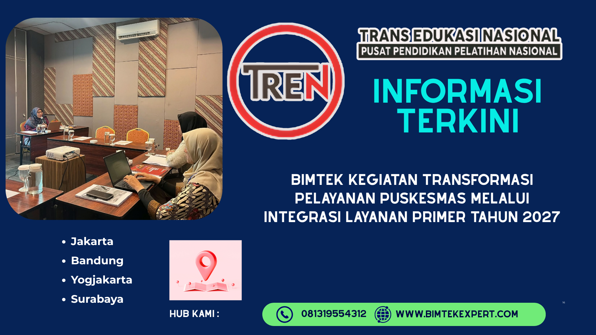 Bimtek Kegiatan Transformasi Pelayanan Puskesmas melalui Integrasi Layanan Primer Tahun 2027